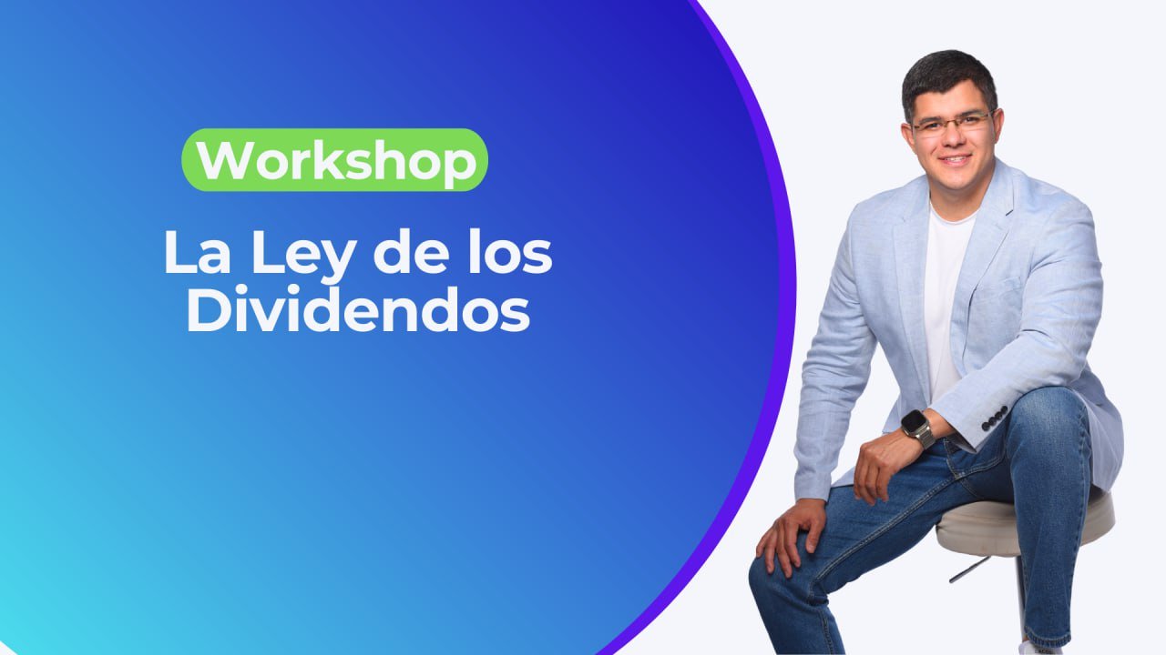 LEY DE LOS DIVIDENDOS